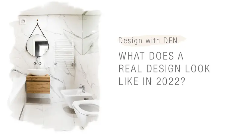 What Does A Real Design Look Like In 2022?